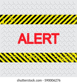 Border with line yellow and black color. Caution sign. Border and text design like Stamp have porous and rough. Warning sign. Border have text ALERT inside. 