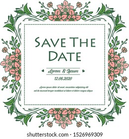 Border pattern of leaf flower frame, for elegant card save the date. Vector