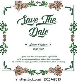 Border pattern of leaf flower frame, for elegant card save the date. Vector