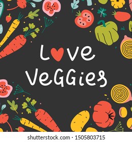 Border square frame template for your text with hand drawn vector vegetable illustrations placed around lettering quote. Graphic design banner for menu, packaging and advertising. Decoration poster.