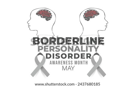 Borderline personality disorder awareness month. background, banner, card, poster, template. Vector illustration.