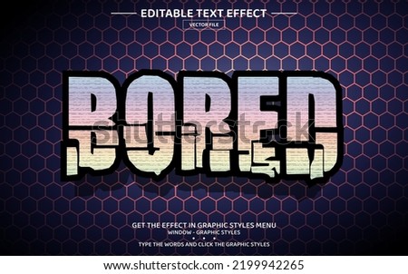 Bored 3D editable text effect template