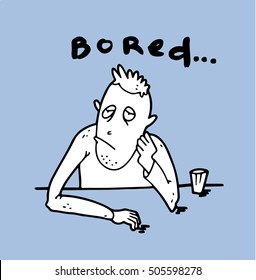 Bored infantile man can not cope with the anguish of knowing purposelessness of his own life, because of what he suffers from alcoholism and the unwillingness to do anything to change the situation