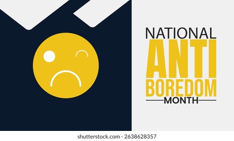 Bored. Not Anymore. Celebrate National Anti-Boredom Month