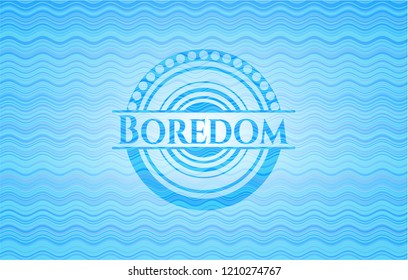 Boredom water concept emblem background.