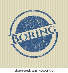 Boring grunge seal