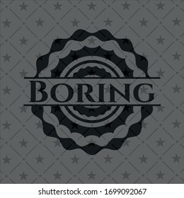 Boring retro style black emblem. Vector Illustration. Detailed.