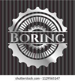 Boring silver emblem