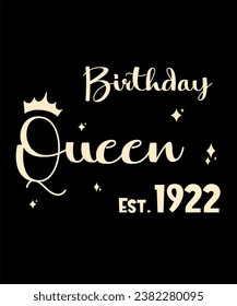 Born 1922 Birthday Queen Years Old Retro Vintage Birthday Ideas Limited Edition