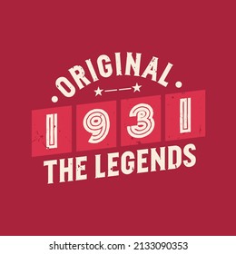 Born in 1931 Vintage Retro Birthday, Original 1931 The Legends