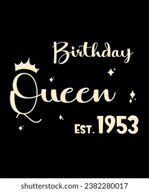 Born 1953 Birthday Queen Years Old Retro Vintage Birthday Ideas Limited Edition
