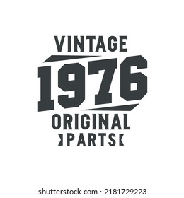 127 Vintage born in 1976 Images, Stock Photos & Vectors | Shutterstock