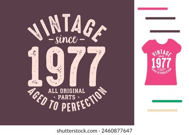 Born in 1977 t shirt design