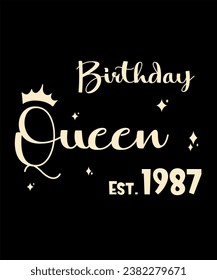 Born 1987 Birthday Queen Years Old Retro Vintage Birthday Ideas Limited Edition