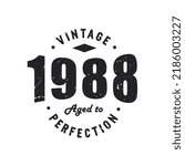 Born in 1988 Vintage Retro Birthday, Vintage 1988 Aged to Perfection