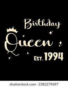 Born 1994 Birthday Queen Years Old Retro Vintage Birthday Ideas Limited Edition