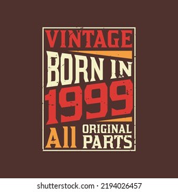 Born in 1999, Vintage 1999 Birthday Celebration