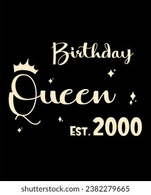 Born 2000 Birthday Queen Years Old Retro Vintage Birthday Ideas Limited Edition