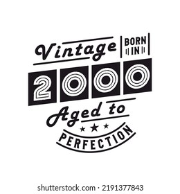 Born in 2000, Vintage 2000 Birthday Celebration