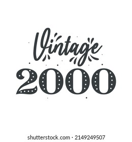 Born in 2000 Vintage Retro Birthday, Vintage 2000