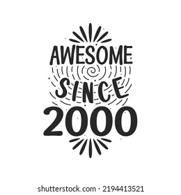 Born In 2000 Vintage Retro Birthday, Awesome Since 2000