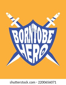 nacido para ser un diseño de tipografía de héroe
