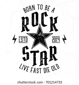 Born To Be A Rock Star - Tee Design For Print