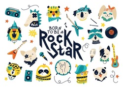 Born To Be A Rock Star. Vector Collection With Rock Animal Characters And Illustrations Of Musical Instruments For Kids. Hand Drawn Cartoons In Funny Doodle Style. For Prints On Baby Clothes, Posters