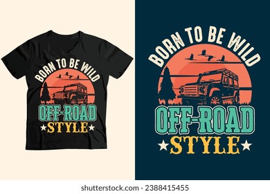 Born to be wild off-road style