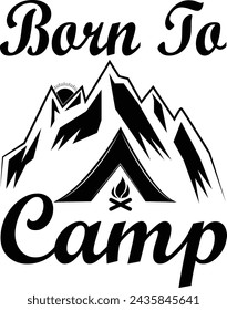 Born to camp t shirt design