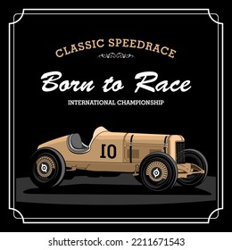 born to classic racing design illustration design vector