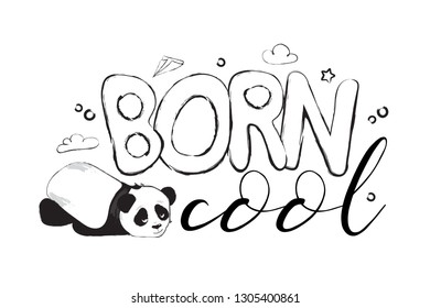 Born cool greeting card design with cute panda bears