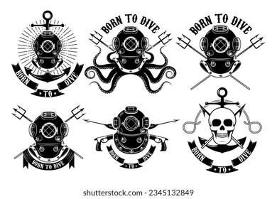 Born to dive. Set of vintage diver helmets, diver label templates and design elements.  Design elements for logo, label, emblem, sign, badge, brand mark. Vector illustration.