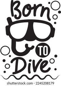 Born to Dive, vector design