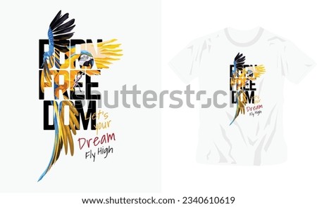 born freedom typography on macaw parrot illustration