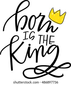 Born is the King