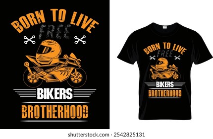 BORN TO LIVE FREE BIKERS BROTHERHOOD