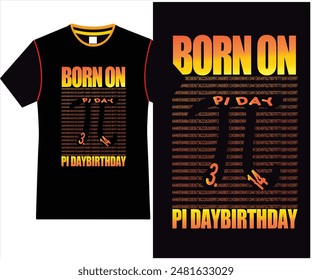 BORN ON 3.14 PI DAY BIRTHDAY t shirt design vector artwork illustration