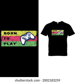 Born to play t shirt