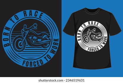 geboren in Rasse, gezwungen zu arbeiten 
Motorrad-Notebook, Motorrad   T-Shirt-Design
 Vintage-T-Shirt-Design 
 Design des Rennhemds 
 T-Shirt-Design 