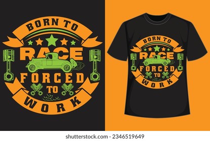 nacido de la raza, obligado a trabajar 
Portátil para motocicletas, motocicleta   diseño de camisetas
 diseño vintage de camisetas 
 diseño de camiseta de raza 
 diseño de camisetas de viaje 