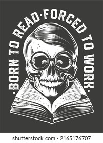 Born to Read. Vector nerd skull