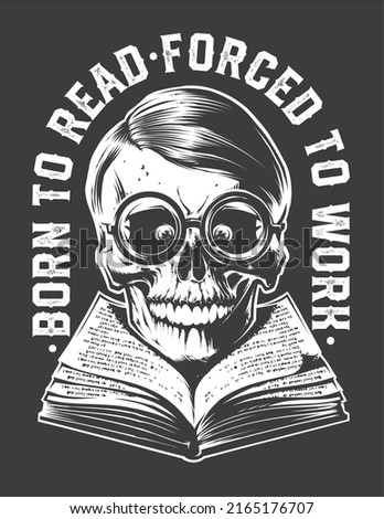 Born to Read. Vector nerd skull