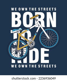 born to ride, boys graphic t shirt vector designs and other uses.