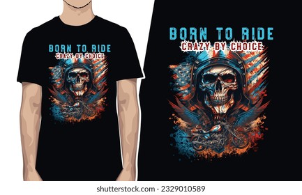 Born to ride crazy by choice t-shirt design. If you were born to ride and crazy by choice, then this t-shirt is perfect for you! 