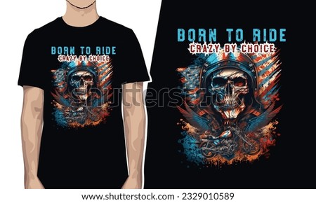 Born to ride crazy by choice t-shirt design. If you were born to ride and crazy by choice, then this t-shirt is perfect for you! 