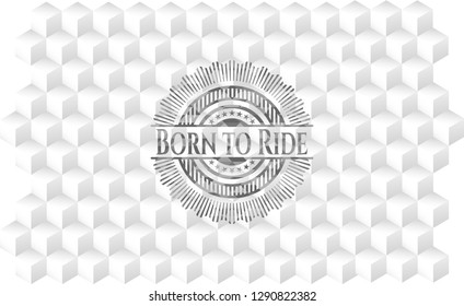 Born to Ride grey emblem with cube white background