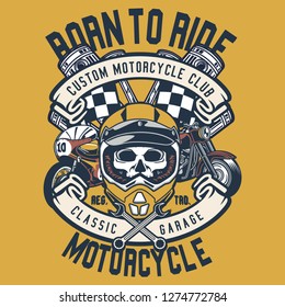 Born To Ride Motorcycle Tshirt Design