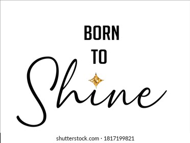 born to shine lettering  pink sequin  glitter star decorative sequin design smile sparkle shine optimist motivational inspirational positive quote stationery post card   rope embroidery golden star
