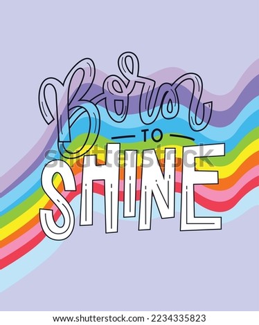 born shine slogan color design 
